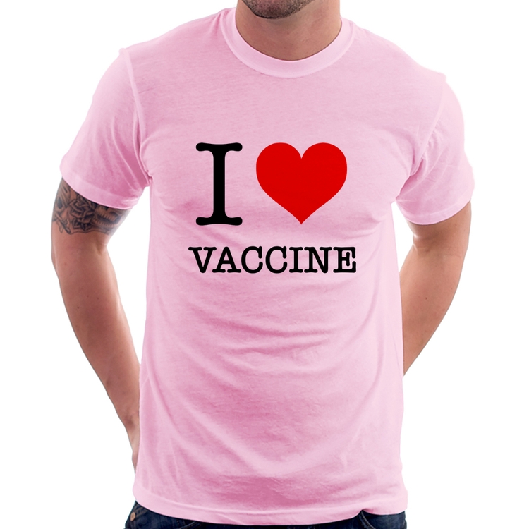 Camiseta I Love Vaccine - Rosa Bebê