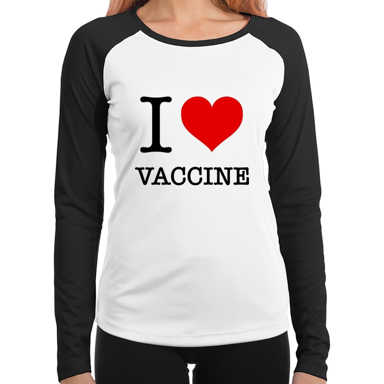Baby Look Raglan I Love Vaccine Manga Longa