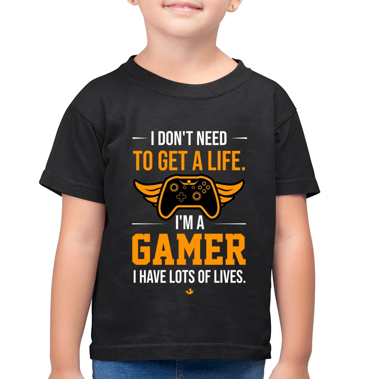 Camiseta Algodão Infantil I'm a gamer, I have lots of lives