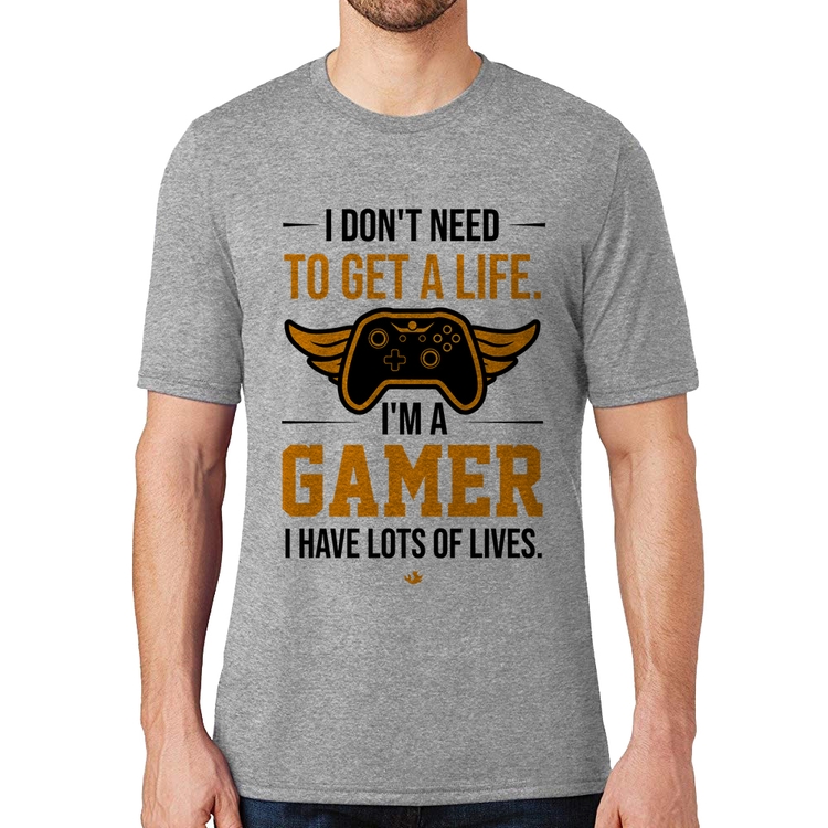 Camiseta I'm a gamer, I have lots of lives - Cinza