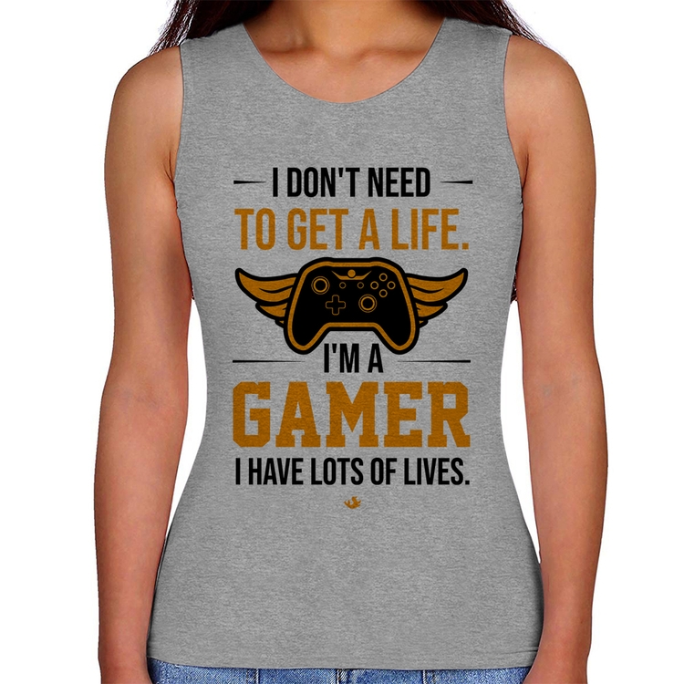 Regata Feminina I'm a gamer, I have lots of lives - Cinza
