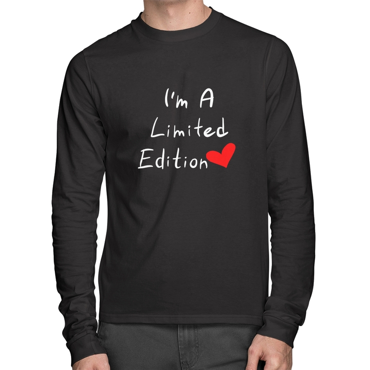 Camiseta Algodão I'm A Limited Edition Manga Longa