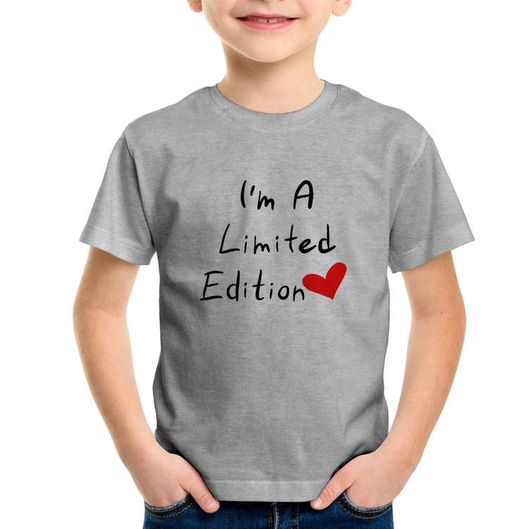 Camiseta Infantil I'm A Limited Edition - Cinza