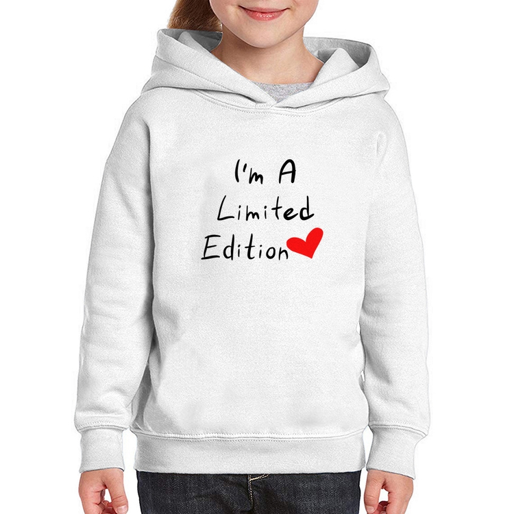 Moletom Infantil I'm A Limited Edition
