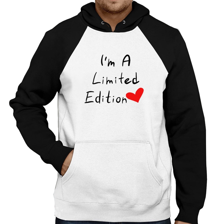 Moletom I'm A Limited Edition