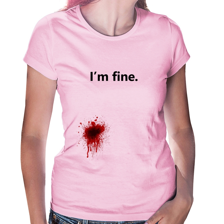 Baby Look I'm fine - Rosa Bebê