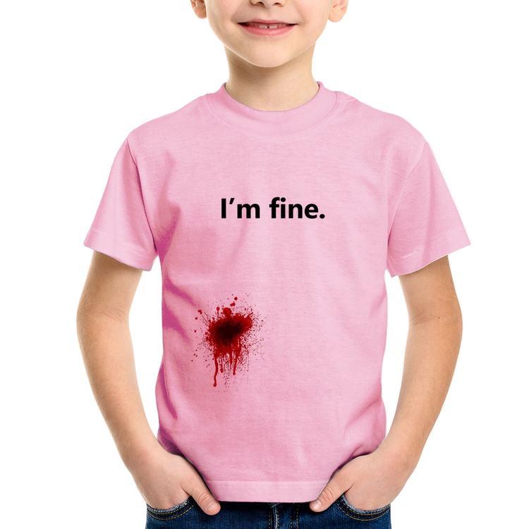 Camiseta Infantil I'm fine - Rosa Bebê