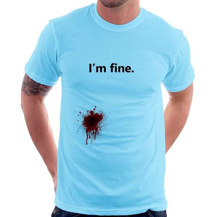 Camiseta I'm fine - Azul Bebê