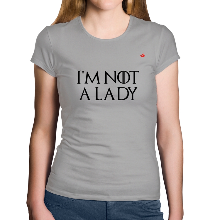 Baby Look Algodão I'm not a lady - Cinza