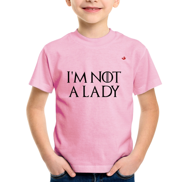 Camiseta Infantil I'm not a lady - Rosa Bebê