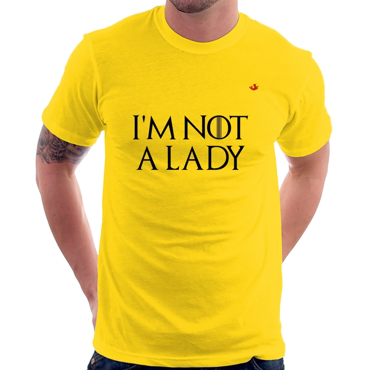 Camiseta I'm not a lady - Amarela