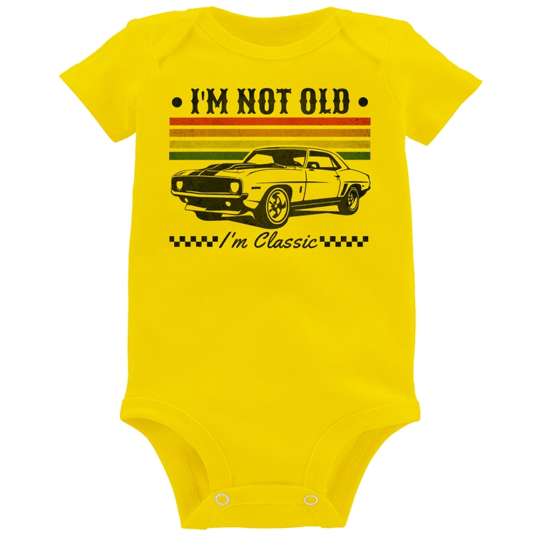 Body Bebê I'm Not Old, I'm Classic: Não Sou Velho, Sou Clássico - Amarelo