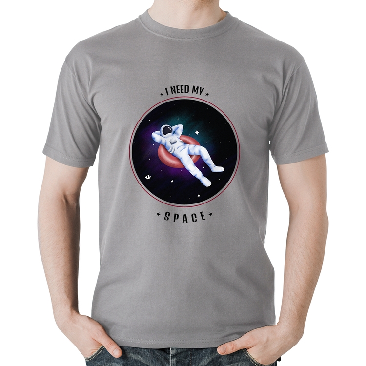 Camiseta Algodão I need my space - Cinza