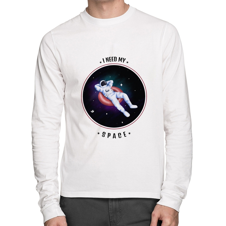 Camiseta Algodão I need my space Manga Longa - Branca