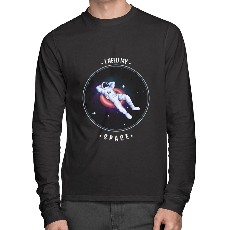 Camiseta Algodão I need my space Manga Longa