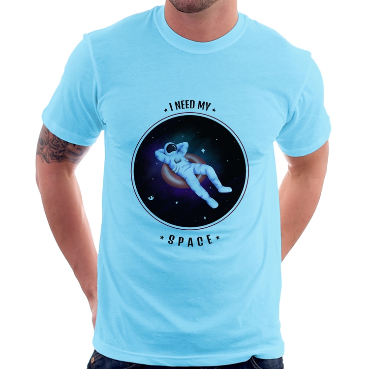 Camiseta I need my space - Azul Bebê