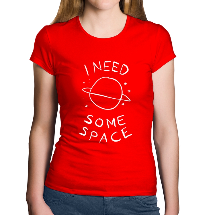Baby Look Algodão I Need Some Space - Vermelha