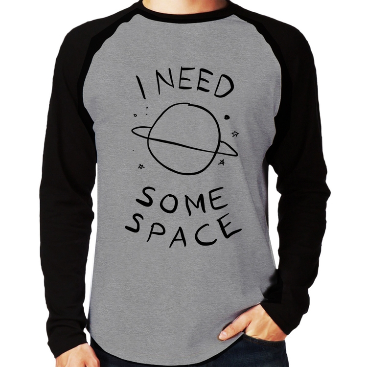 Camiseta Raglan I Need Some Space Manga Longa - Cinza/Preto
