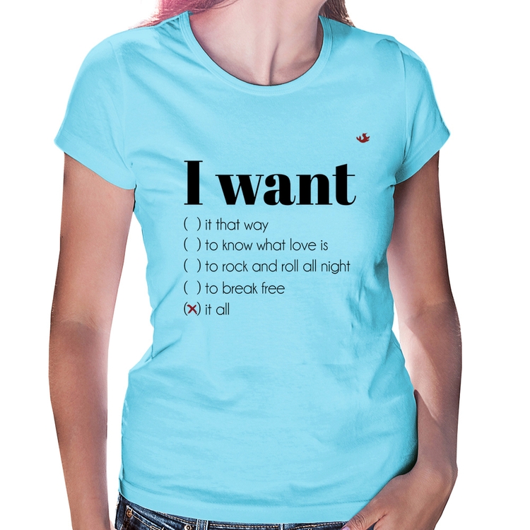 Baby Look I want... - Azul Bebê