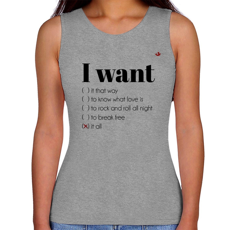 Regata Feminina I want... - Cinza