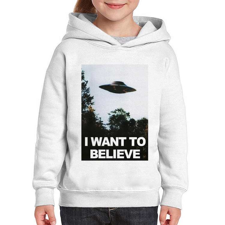 Moletom Infantil I Want To Believe