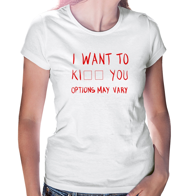 Baby Look I want to kiss you