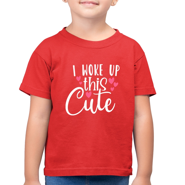 Camiseta Algodão Infantil I woke up this cute - Vermelha