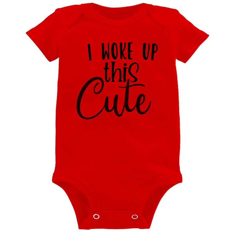 Body Bebê I woke up this cute - Vermelho