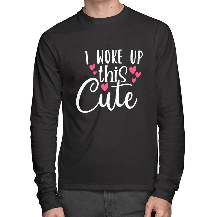 Camiseta Algodão I woke up this cute Manga Longa