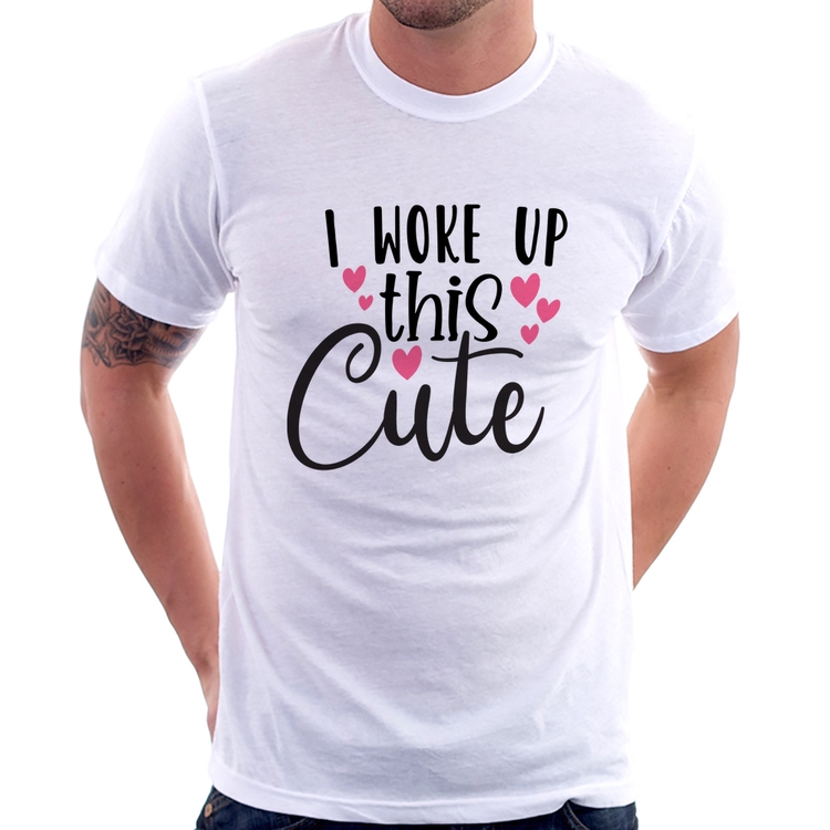 Camiseta I woke up this cute