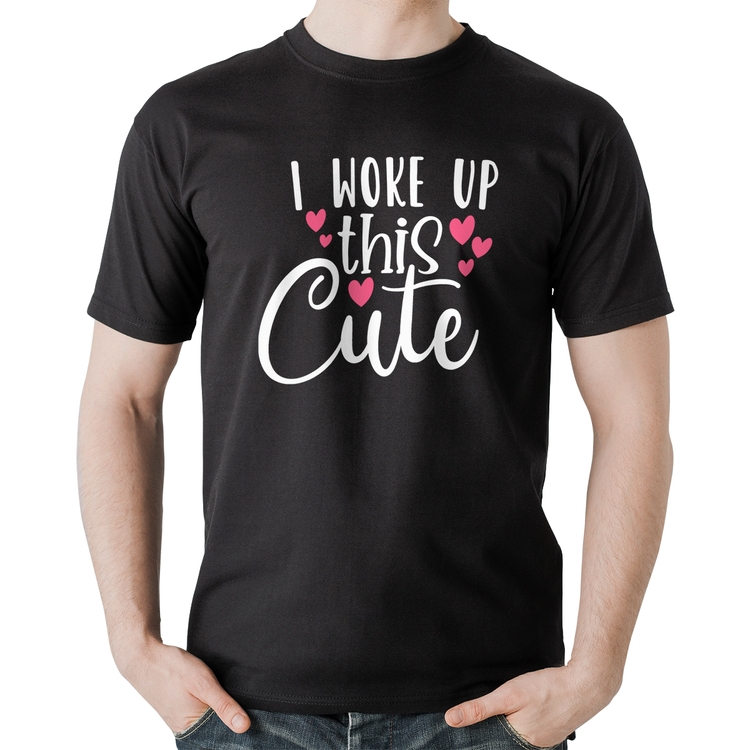 Camiseta Algodão I woke up this cute