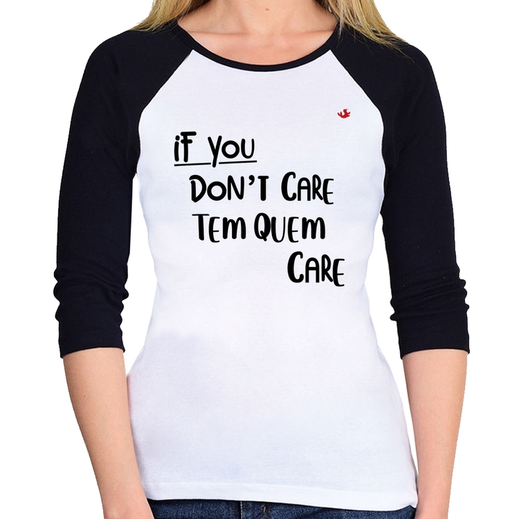 Baby Look Raglan If you don't care, tem quem care Manga 3/4