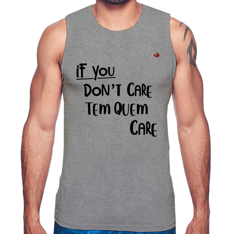 Regata If you don't care, tem quem care - Cinza