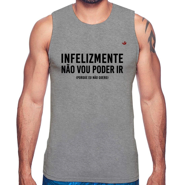 Regata Infelizmente não vou poder ir - Cinza