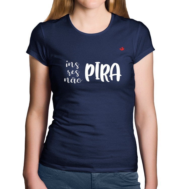 Baby Look Algodão Inspira, respira, não pira - Marinho