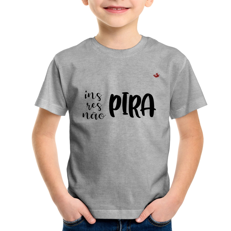 Camiseta Infantil Inspira, respira, não pira - Cinza