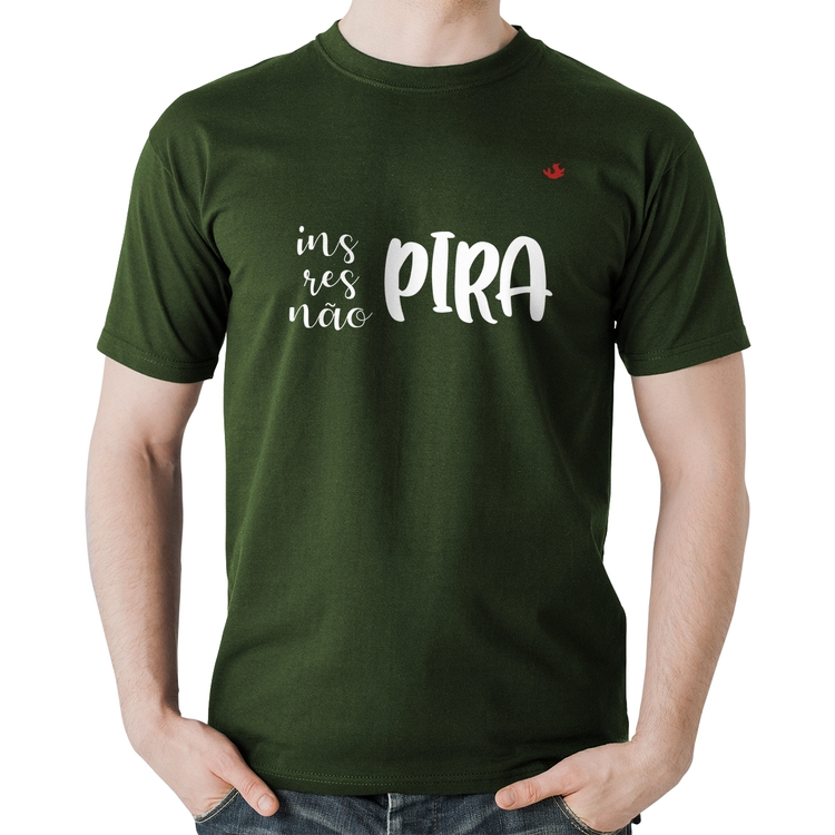 Camiseta Algodão Inspira, respira, não pira - Musgo