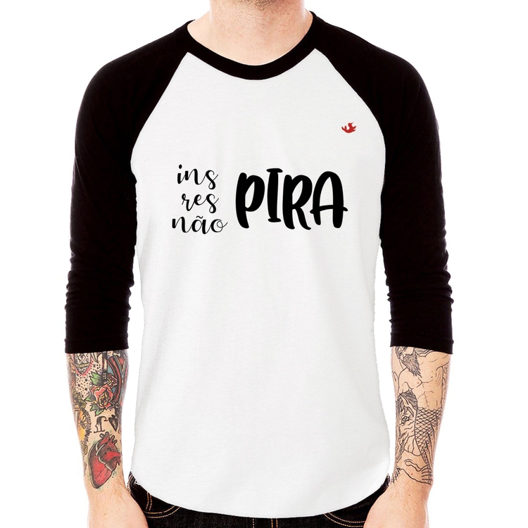Camiseta Raglan Inspira, respira, não pira Manga 3/4