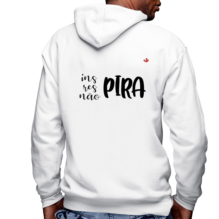 Blusa Moletom Inspira, respira, não pira Masculina com Capuz e Zíper - Branca