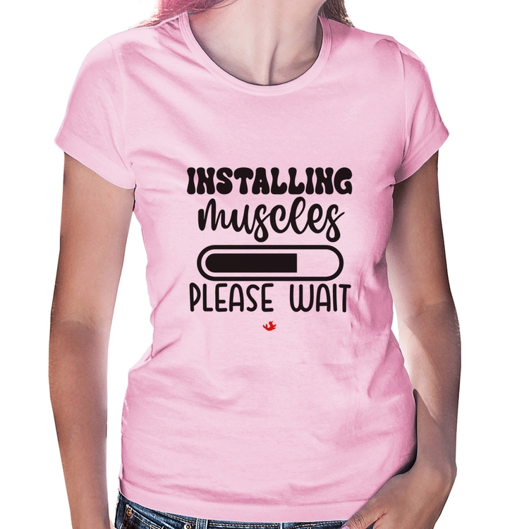 Baby Look Installing Muscles - Rosa Bebê