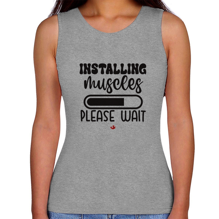 Regata Feminina Installing Muscles - Cinza