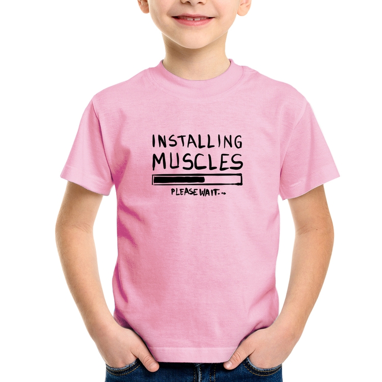 Camiseta Infantil Installing Muscles - Rosa Bebê