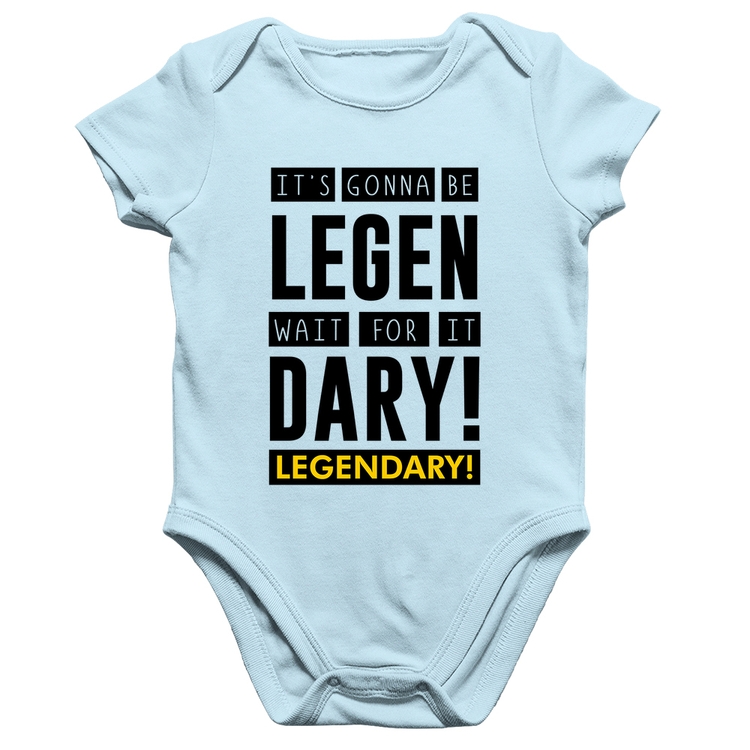 Body Bebê Algodão It's gonna be Legendary - Azul Bebê