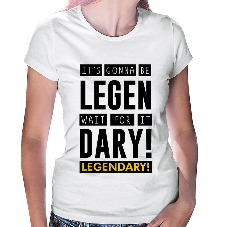 Baby Look It's gonna be Legendary