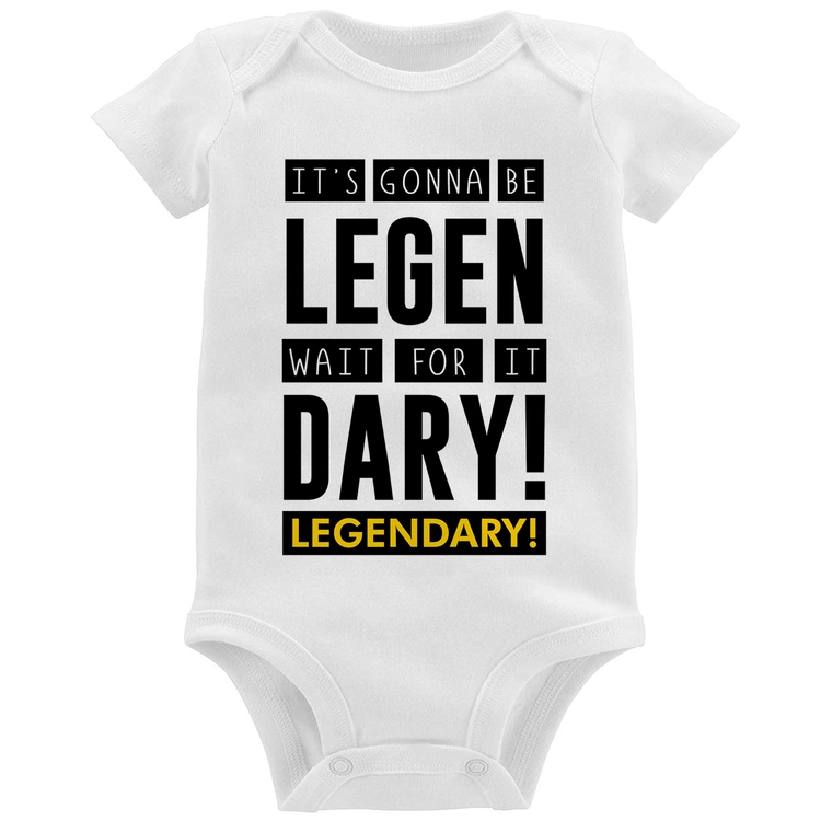 Body Bebê It's gonna be Legendary