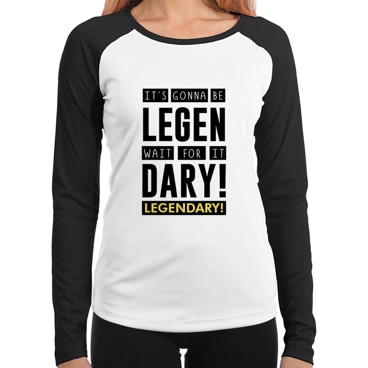Baby Look Raglan It's gonna be Legendary Manga Longa
