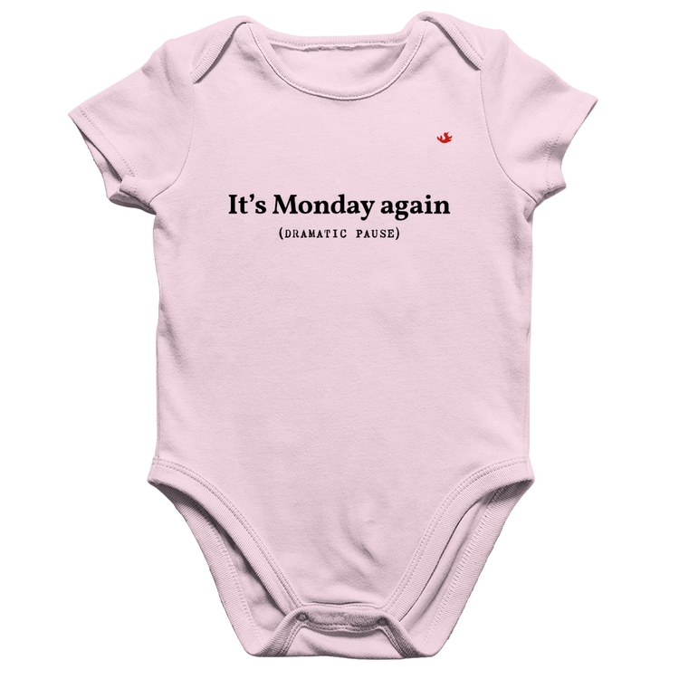 Body Bebê Algodão It's Monday again - Rosa Bebê