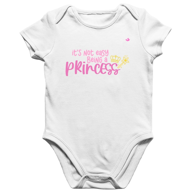 Body Bebê Algodão It's not eay being a princess - Branco