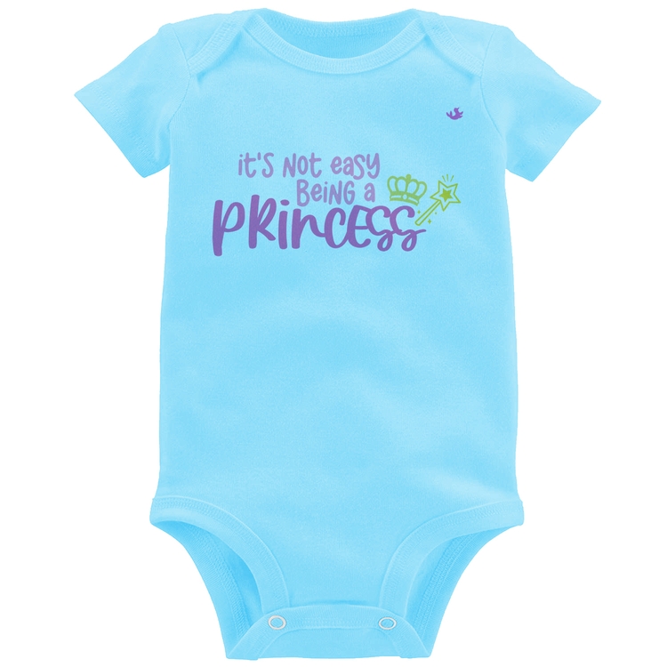 Body Bebê It's not eay being a princess - Azul Bebê