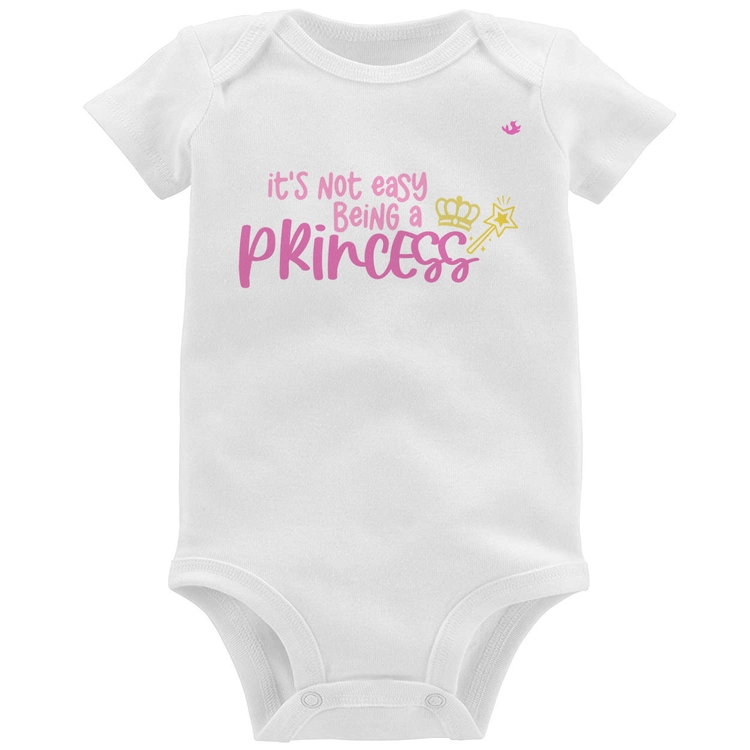 Body Bebê It's not eay being a princess